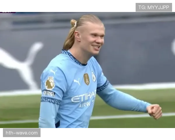 哈兰德点球建功，助球队强势提升争冠希望